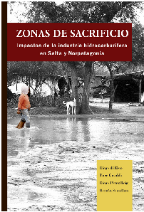 En Puelmapu presentan el libro Zonas de Sacrificio, del Observatorio Petrolero Sur